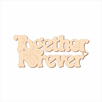 Заготовка для росписи деревянная Надписи 'Together Forever' 20х9см береза